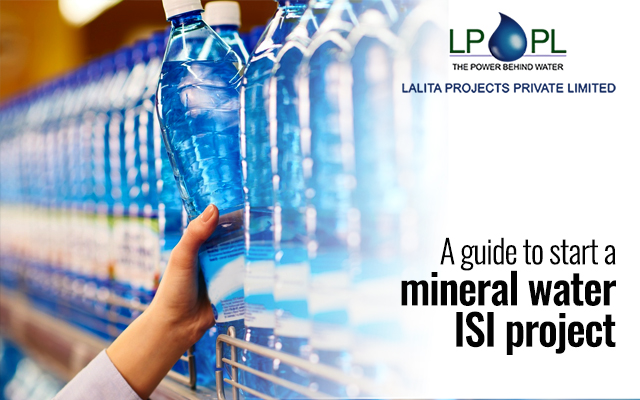 How to set up a mineral water ISI project?